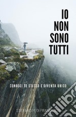 Io non sono tutti. E-book. Formato EPUB ebook