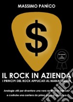 Il rock in azienda. E-book. Formato EPUB ebook