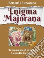 Enigma Majorana. E-book. Formato EPUB