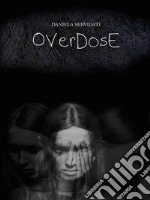 Overdose. E-book. Formato PDF