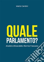 Quale Parlamento? Analisi critica della riforma Fraccaro. E-book. Formato EPUB ebook