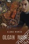 Olgan Main. E-book. Formato EPUB ebook