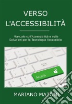 Verso l'accessibilità. E-book. Formato EPUB ebook