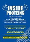 Inside proteins. E-book. Formato EPUB ebook di Fabio Basile