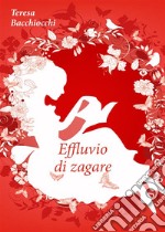 Effluvio di zagare. E-book. Formato EPUB ebook