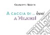 A caccia...di leoni a Milano. E-book. Formato PDF ebook