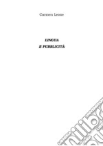 Lingua e pubblicità. E-book. Formato EPUB ebook