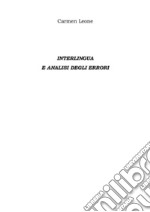 Interlingua E analisi degli errori. E-book. Formato EPUB ebook