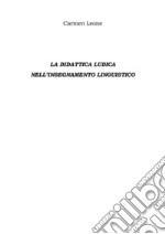 La Didattica Ludica Nell'insegnamento Linguistico. E-book. Formato EPUB ebook