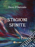 Stagioni sfinite. E-book. Formato EPUB ebook