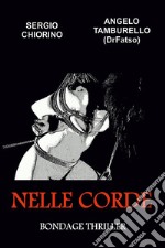 Nelle Corde. E-book. Formato EPUB ebook