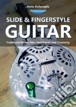 Slide&Fingerstyle Guitar. E-book. Formato EPUB ebook