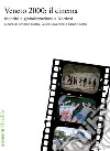 Veneto 2000: il cinema: Identità e globalizzazione a Nordest. E-book. Formato EPUB ebook di Antonio Costa