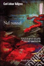 Nel tunnel: La seconda indagine di Danny Katz. E-book. Formato EPUB ebook