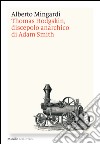 Thomas Hodgskin, discepolo anarchico di Adam Smith. E-book. Formato EPUB ebook di Alberto Mingardi