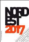 Nord Est 2017. Rapporto sulla società e l'economia. E-book. Formato EPUB ebook