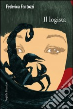 Il logista. E-book. Formato EPUB ebook