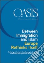 Oasis n. 24, Beetween Immigration and Islam: February 2017 (English Edition). E-book. Formato EPUB