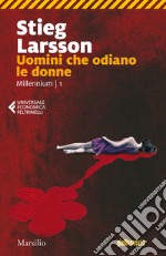 Uomini che odiano le donne: Millennium 1. E-book. Formato EPUB ebook