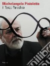 Il terzo paradiso. E-book. Formato PDF ebook di Michelangelo Pistoletto