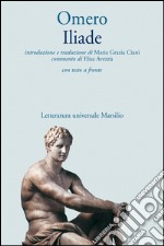 Iliade: con testo greco a fronte. E-book. Formato PDF ebook