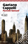 Parenti lontani. E-book. Formato EPUB ebook