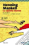 La quinta donna: La sesta inchiesta del commissario Wallander. E-book. Formato PDF ebook