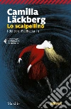 Lo scalpellino: Fjällbacka 3. E-book. Formato EPUB ebook di Camilla Läckberg