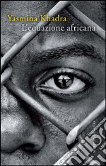 L'equazione africana. E-book. Formato EPUB ebook