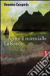 Agrò e il maresciallo La Ronda. E-book. Formato EPUB ebook