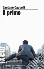 Il primo. E-book. Formato EPUB