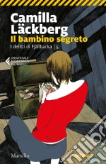 Il bambino segreto: Fjällbacka 5. E-book. Formato EPUB ebook