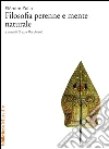 Filosofia perenne e mente naturale. E-book. Formato PDF ebook di Elémire Zolla