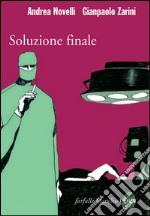 Soluzione finale. E-book. Formato EPUB