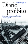 Diario proibito: La verità nascosta sull'assedio di Leningrado. E-book. Formato PDF ebook di Ol'ga Berggol'c