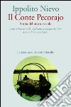 Il Conte Pecorajo (ed. 1857): Storia del nostro secolo. Testo critico secondo l'ediz. a stampa del 1857. E-book. Formato PDF ebook di Ippolito Nievo