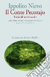 Il Conte Pecorajo (ed. 1855-56): Storia del nostro secolo. Testo critico secondo i manoscritti del 1855-56. E-book. Formato EPUB ebook