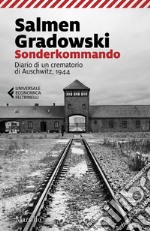 Sonderkommando: Diario di un crematorio di Auschwitz, 1944. E-book. Formato EPUB ebook