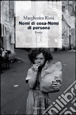 Nomi di cosa-Nomi di persona: Poesie. E-book. Formato EPUB ebook