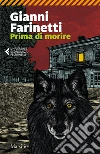 Prima di morire. E-book. Formato EPUB ebook