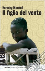 Il figlio del vento. E-book. Formato EPUB ebook