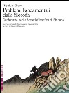 Problemi fondamentali della filosofia: Conferenze per la Società Filosofica di Shinano. E-book. Formato EPUB ebook