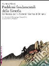 Problemi fondamentali della filosofia: Conferenze per la Società Filosofica di Shinano. E-book. Formato PDF ebook di Nishida Kitaro