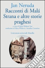 Racconti di Malá Strana e altre storie praghesi. E-book. Formato EPUB