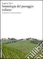 Semiologia del paesaggio italiano. E-book. Formato EPUB ebook