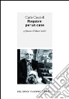 Requiem per un cane. E-book. Formato EPUB ebook di Carlo Coccioli