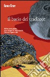 Il bacio del traditore: Il secondo caso di Dan Sommerdahl, il 'detective Calvo'. E-book. Formato EPUB ebook