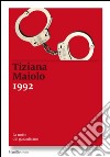 1992: La notte del garantismo. E-book. Formato EPUB ebook