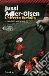 L'effetto farfalla: Il quinto caso della Sezione Q. E-book. Formato EPUB ebook di Jussi Adler-Olsen