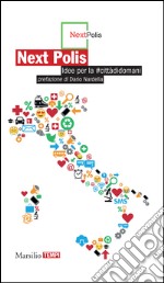 Next Polis: Idee per la «città di domani». E-book. Formato EPUB ebook